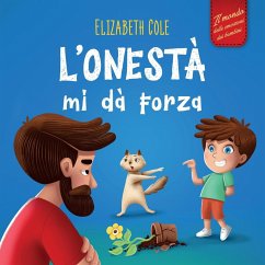 L'onestà mi dà Forza - Cole, Elizabeth