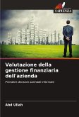 Valutazione della gestione finanziaria dell'azienda Valutazione della gestione finanziaria dell'azienda