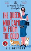 The Queen Who Came in from the Cold The Queen Who Came in from the Cold