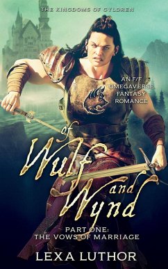 Of Wulf and Wynd, Part 1 - Luthor, Lexa