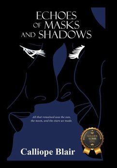 Echoes of Masks and Shadows - Blair, Calliope