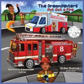 The Dreamlighters Put Out a Fire The Dreamlighters Put Out a Fire