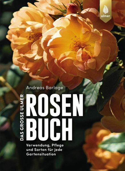 Das große Ulmer Rosenbuch (eBook, PDF) Das große Ulmer Rosenbuch (eBook, PDF)