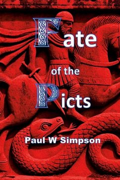 Fate of the Picts - Simpson, Paul W