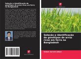 Seleção e identificação de genótipos de arroz ricos em ferro no Bangladesh Seleção e identificação de genótipos de arroz ricos em ferro no Bangladesh