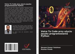 Voice To Code przy u¿yciu j¿zyka programowania Python - Vaishnav, Naveen Kumar;Panda, Roshan