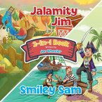 Jalamity Jim and Smiley Sam Jalamity Jim and Smiley Sam