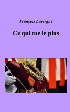 Cover Ce qui tue le plus