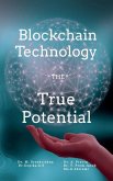 Blockchain Technology the True Potential