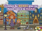 Contes de nenes que no feien cas a la mama