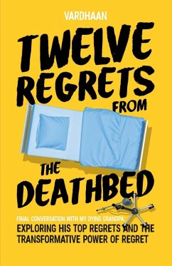Cover Twelve Regrets from the Deathbed