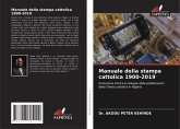 Manuale della stampa cattolica 1900-2019