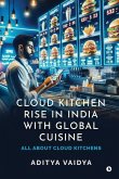 Cloud Kitchen Rise in India with Global Cuisine