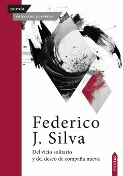 Cover Del vicio solitario y del deseo de compaña nueva