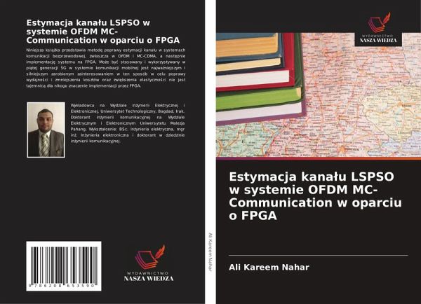 Estymacja kana¿u LSPSO w systemie OFDM MC-Communication w oparciu o FPGA Estymacja kana¿u LSPSO w systemie OFDM MC-Communication w oparciu o FPGA