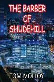 The Barber of Shudehill The Barber of Shudehill
