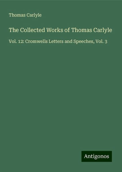 The Collected Works of Thomas Carlyle