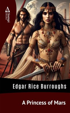 A Princess of Mars (eBook, ePUB) - Burroughs, Edgar Rice