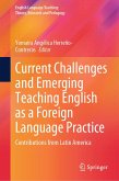 Current Challenges and Emerging Teaching English as a Foreign Language Practice (eBook, PDF)
