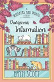 Dangerous Infurmation Dangerous Infurmation
