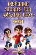 Inspiring Stories for Amazing Boys - Bild 1