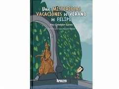 Unas misteriosas vacaciones de verano de Felipe