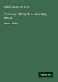 The Graver Thoughts of a Country Parson The Graver Thoughts of a Country Parson