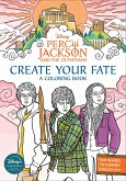 Percy Jackson and the Olympians: Create Your Fate: A Coloring Book Percy Jackson and the Olympians: Create Your Fate: A Coloring Book