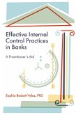 Effective Internal Control Practices in Banks Effective Internal Control Practices in Banks