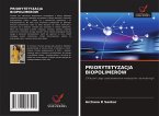 PRIORYTETYZACJA BIOPOLIMERÓW PRIORYTETYZACJA BIOPOLIMERÓW