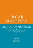 El jardín mineral
