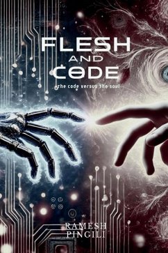 Flesh and Code - Ramesh Pingili