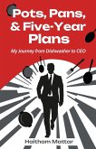 Pots, Pans and Five-Year Plans Pots, Pans and Five-Year Plans
