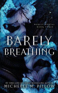 Barely Breathing - Pillow, Michelle M.