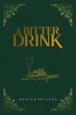 A Bitter Drink (eBook, ePUB) A Bitter Drink (eBook, ePUB)