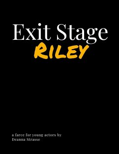 Exit Stage Riley - Strasse, Deanna