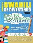 APRENDER SWAHILI SE DIVERTINDO! - NÍVEL AVANÇADOS