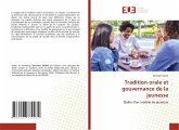 Tradition orale et gouvernance de la jeunesse