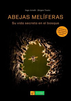 Cover Abejas melíferas: Su vida secreta en el bosque