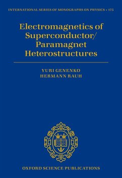 Electromagnetics of Superconductor/Paramagnet Heterostructures - Genenko, Yuri; Rauh, Hermann