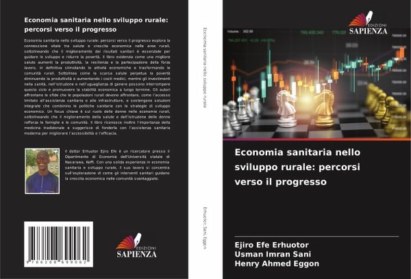 Economia sanitaria nello sviluppo rurale: percorsi verso il progresso Economia sanitaria nello sviluppo rurale: percorsi verso il progresso