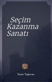 Seçim Kazanma Sanat¿