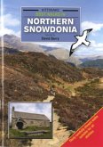 Best Walks in Northern Snowdonia Best Walks in Northern Snowdonia