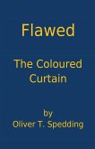 Flawed - The Coloured Curtain