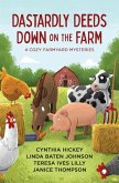 Dastardly Deeds Down on the Farm Dastardly Deeds Down on the Farm
