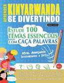 APRENDER KINYARWANDA SE DIVERTINDO! - NÍVEL AVANÇADOS