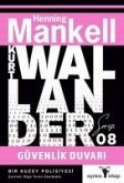 Kurt Wallander Serisi 8 - Güvenlik Duvari Kurt Wallander Serisi 8 - Güvenlik Duvari