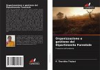 Organizzazione e gestione del Dipartimento Forestale Organizzazione e gestione del Dipartimento Forestale