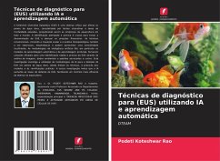 Técnicas de diagnóstico para (EUS) utilizando IA e aprendizagem automática - KOTESHWAR RAO, PODETI