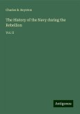 The History of the Navy during the Rebellion